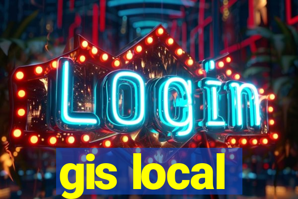 gis local